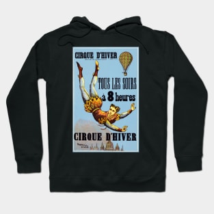 CIRQUE D' HIVER Aerialist & Hot Air Balloon Vintage French Circus Poster Hoodie